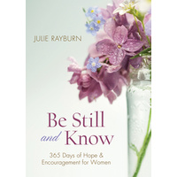 Be Still and Know