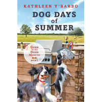 Dog Days of Summer : Book 2 - Gone to the Dogs