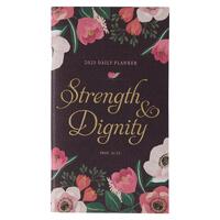 2023 Small 24-Month Daily Planner: Strength and Dignity