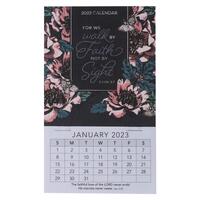 2023 Mini Magnetic Calendar: Walk By Faith (2 Corinthians 5:7)