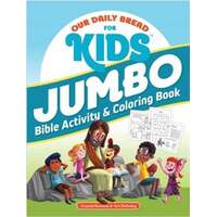 Our Daily Bread for Kids Jumbo Bible Activity & Coloring Book