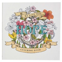 Inspirational Adult Coloring Book - We Have This Hope