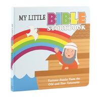My Little Bible Storybook: Features Stories From the Old and New Testaments