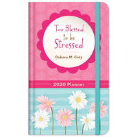2020 17-Month Diary/Planner: Too Blessed to Be Stressed