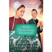 The Amish Hawaiian Adventures: Two Amish Romances Blossom on the Island of Kauai