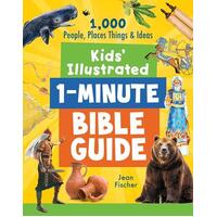 Kids' Illustrated 1-Minute Bible Guide: 1,000 People, Places