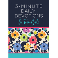 3-Minute Daily Devotions For Teen Girls (3 Minute Devotions Series)