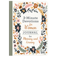 3-Minute Devotions for Women Journal for Morning and Evening