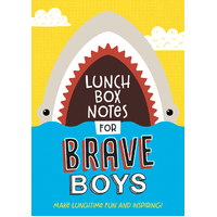 Lunch Box Notes for Brave Boys