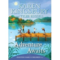 ADVENTURE AWAITS (BAXTER FAMILY CHILDREN'S STORY SERIES)