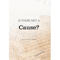 Is There Not A Cause (Revised Edition)