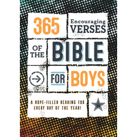 365 Encouraging Verses of the Bible for Boys