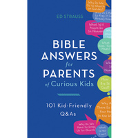 Bible Answers for Parents of Curious Kids