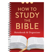 How to Study the Bible Notebook and Organizer