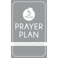 The 5 Minute Prayer Plan