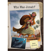 Who Was Jonah? (Kingdom Files Series)