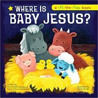 Where is Baby Jesus? (Lift-the-flap Book Series)