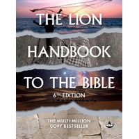 THE LION HANDBOOK TO THE BIBLE (6TH EDITION)