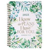 2023 12-Month Weekly Diary/Planner: I Know the Plans Green Leaves (Jer. 29:11)