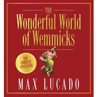 The Wemmicks: Wonderful World of Wemmicks