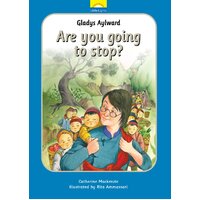 Gladys Aylward - Are You Going to Stop? (Little Lights Biography Series)