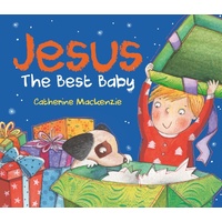 Jesus: The Best Baby