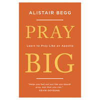 Pray Big