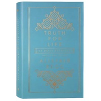 Truth For Life: 365 Daily Devotions