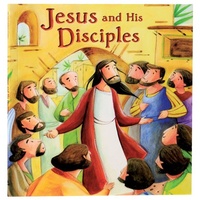 Bible Stories: Jesus and His Disciples