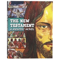 The New Testament: A Graphic Novel