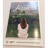 Every Day With Jesus (EDWJ) - Complete In Christ (March/April/May 2024)