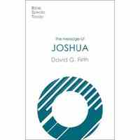 The Message of Joshua: Promise and People (Bible Speaks Today Series)