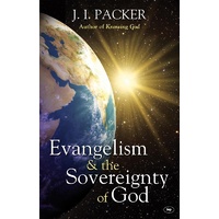 Evangelism & The Sovereignty Of God