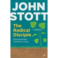 The Radical Disciple