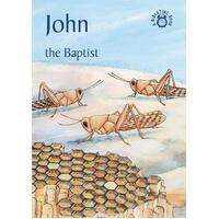 John, the Baptist (Bibletime Series)