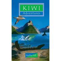 Wild Adventures Series For Children: Kiwi Adventures