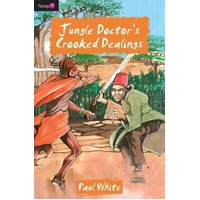 Jungle Doctor Flamingo Fiction Series #04: Jungle Doctors Crooked Dealings