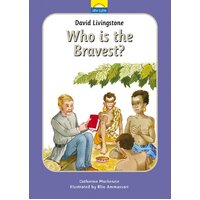 David Livingstone - Who is the Bravest? (Little Lights Biography Series)