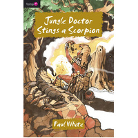 Jungle Doctor Flamingo Fiction Series #11: Jungle Doctor Stings A Scorpion