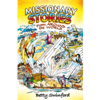 Missionary Stories From Around The World
