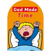 God Made Time (God Made Series)