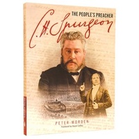 The People's Preacher C.H. Spurgeon