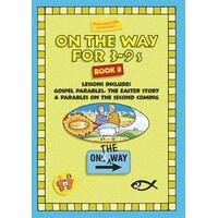 Otw 3-9's Bk 8: Gospel Parables, Easter; Parables On The 2nd Coming Of Christ