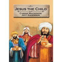 Jesus the Child (Bible Alive Series)