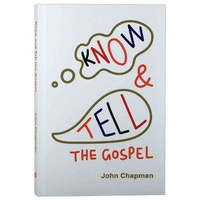 Know & Tell the Gospel