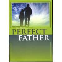 On Being a Perfect Father