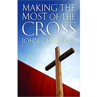 Making the Most of the Cross