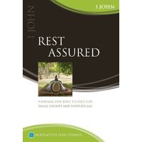 Rest Assured (1 John) (Interactive Bible Study Series)