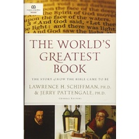 The World's Greatest Book: The Story of How the Bible Came to Be