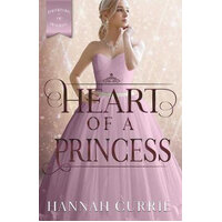 Heart of a Princess (#02 in Daughters Of Peverell Series)